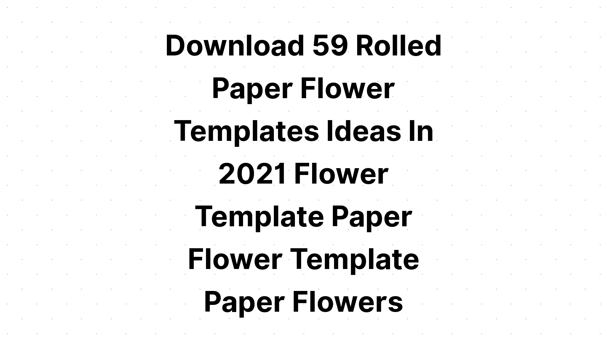 Download Rolled Paper Flowers SVG File